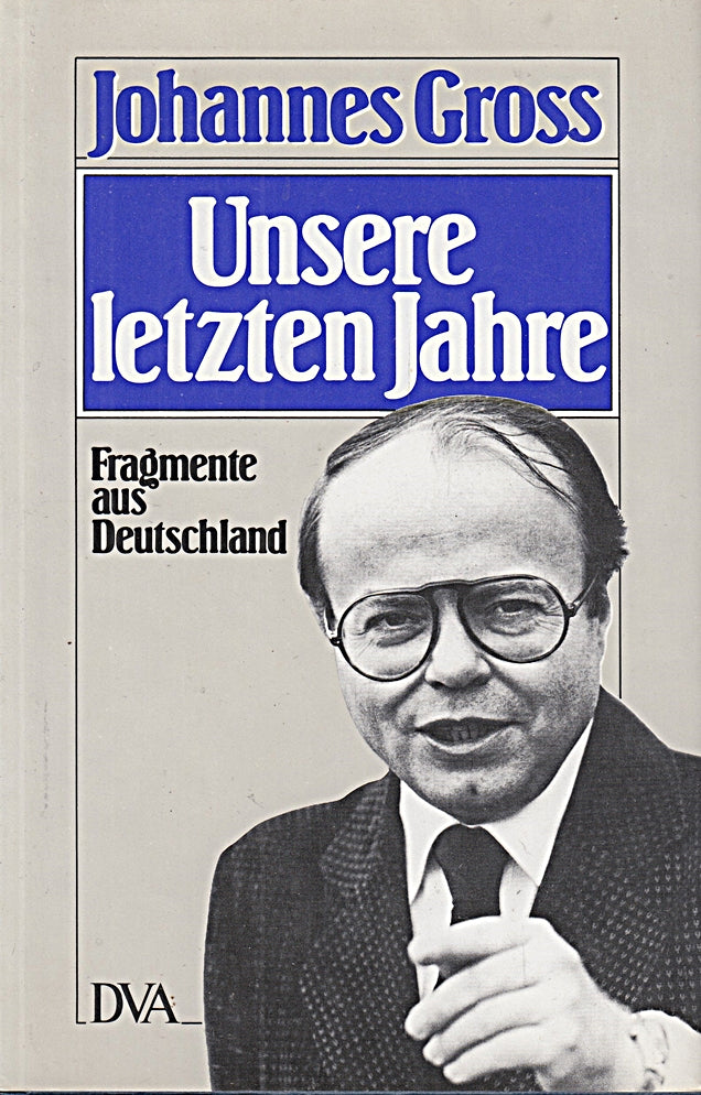 Unsere letzten Jahre