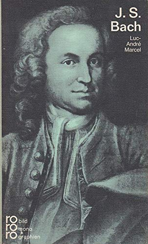 Johann Sebastian Bach (rororo - rowohlts monographien)