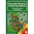 Gesunder Urlaub in Schleswig-Holstein 2 Meere und ein Land voll Erholung Fremdenverkehrsverband Schleswig-Holstein