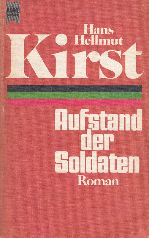 Aufstand der Soldaten - Roman des 20. Juli 1944
