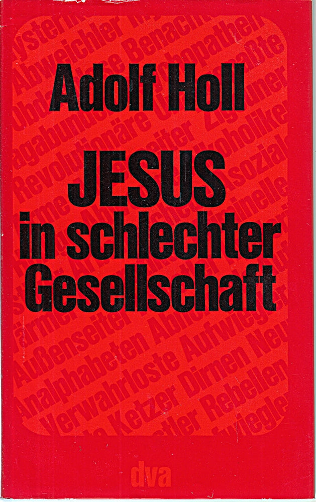 Jesus in schlechter Gesellschaft