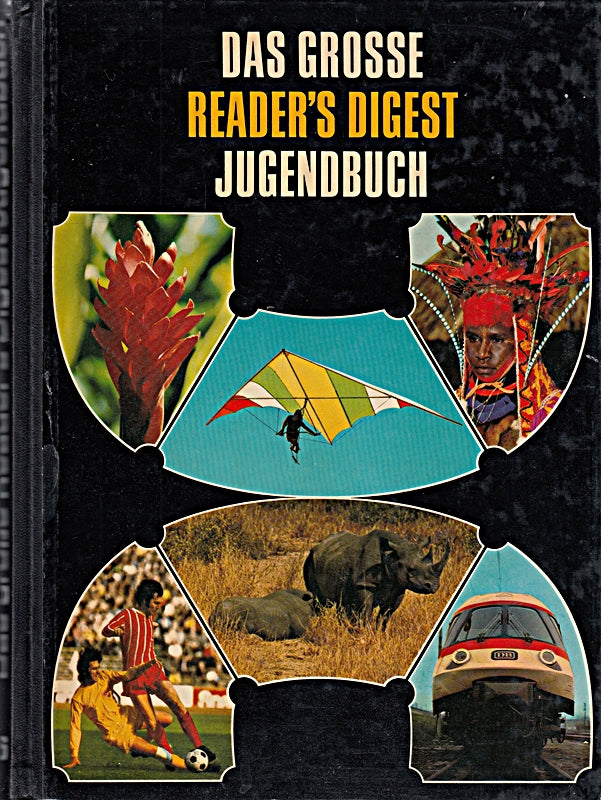 Das grosse Readers Digest Jugendbuch. 16. Folge.