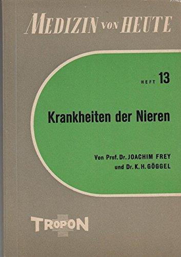 Krankheiten der Nieren des Wasser- und Salzhaushaltes der Harnwege und der männlichen Geschlechtsorgane