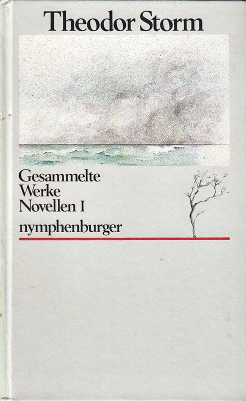 Novellen I. Gesammelte Werke. 1 Band.