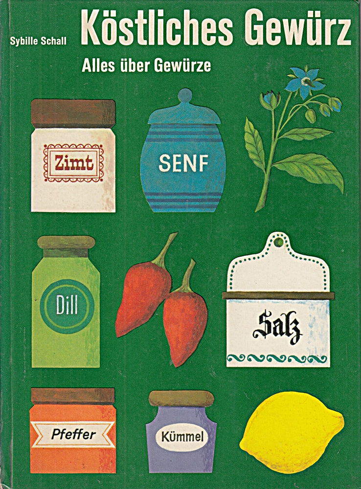 Köstliches Gewürz: Alles über Gewürze
