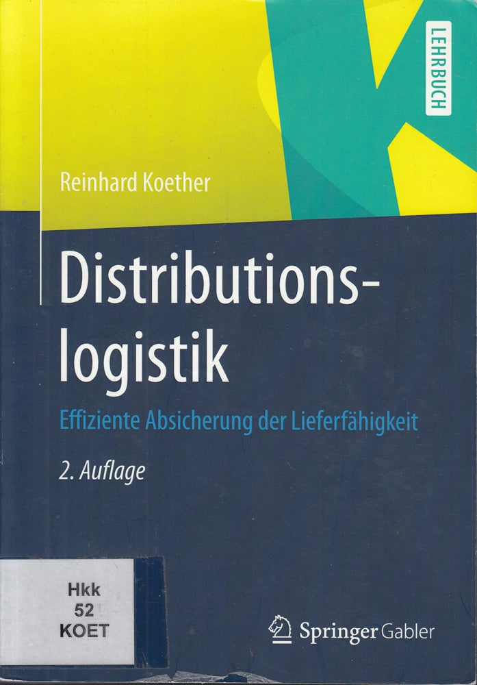 Distributionslogistik: Effiziente Absicherung der Lieferfähigkeit