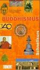 DUMONT Schnellkurs. Buddhismus (DUMONT Taschenbücher)