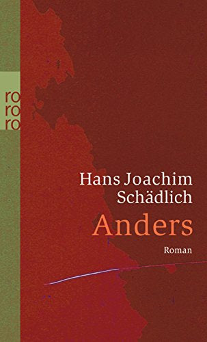 Anders (Schädlich: Gesammelte Werke Band 5)