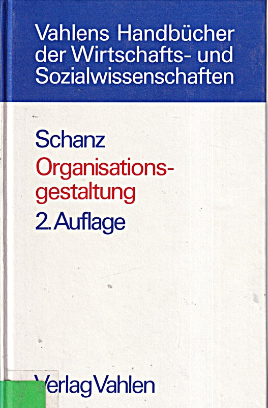 Organisationsgestaltung: Management von Arbeitsteilung und Koordination