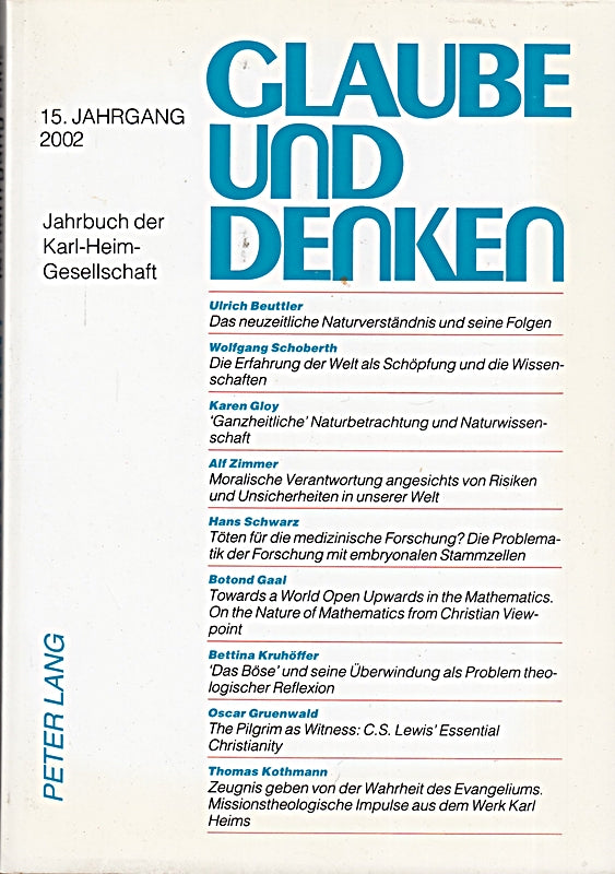 Glaube und Denken: Jahrbuch der Karl-Heim-Gesellschaft- 15. Jahrgang 2002