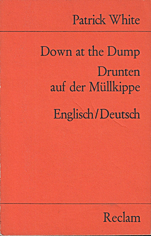 Down at the dump / Drunten auf der Müllkippe: Engl. /Dt (Reclams Universal-Bibliothek)