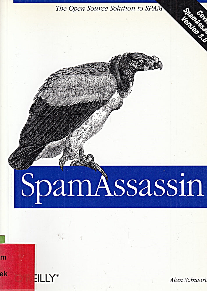 SpamAssassin (O'Reilly Ser.)