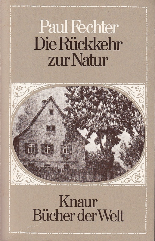 Paul Fechter: Die Rückkehr zur Natur
