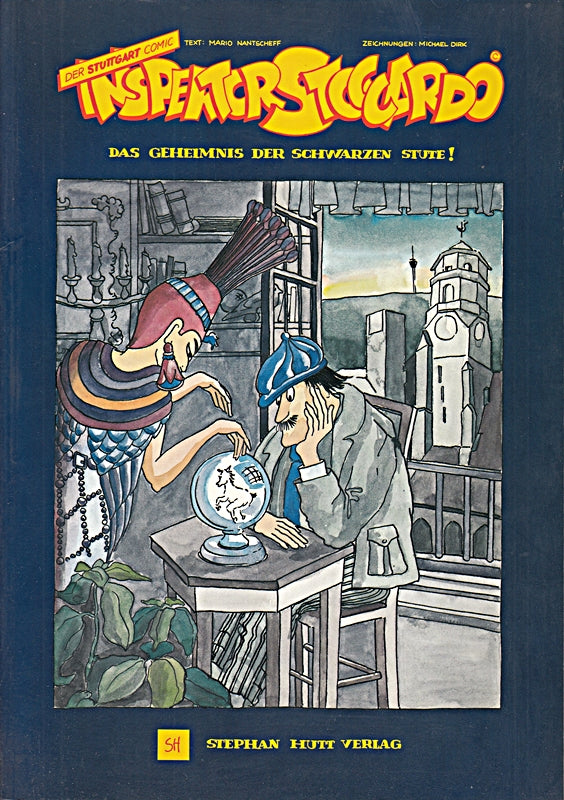 Inspektor Stoccardo: Das Geheimnis der schwarzen Stute! Der Stuttgart Comic.
