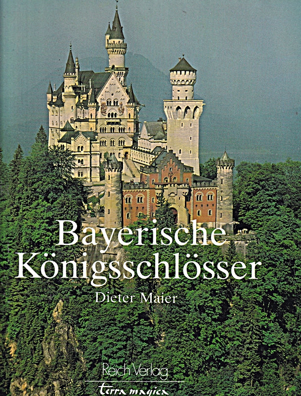 Bayerische Königsschlösser