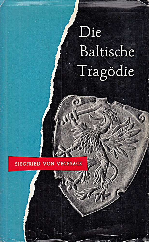 Die baltische Tragödie