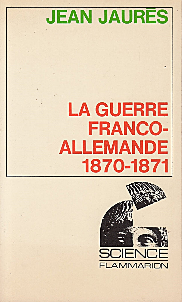 La guerre franco-allemande 1870-1871
