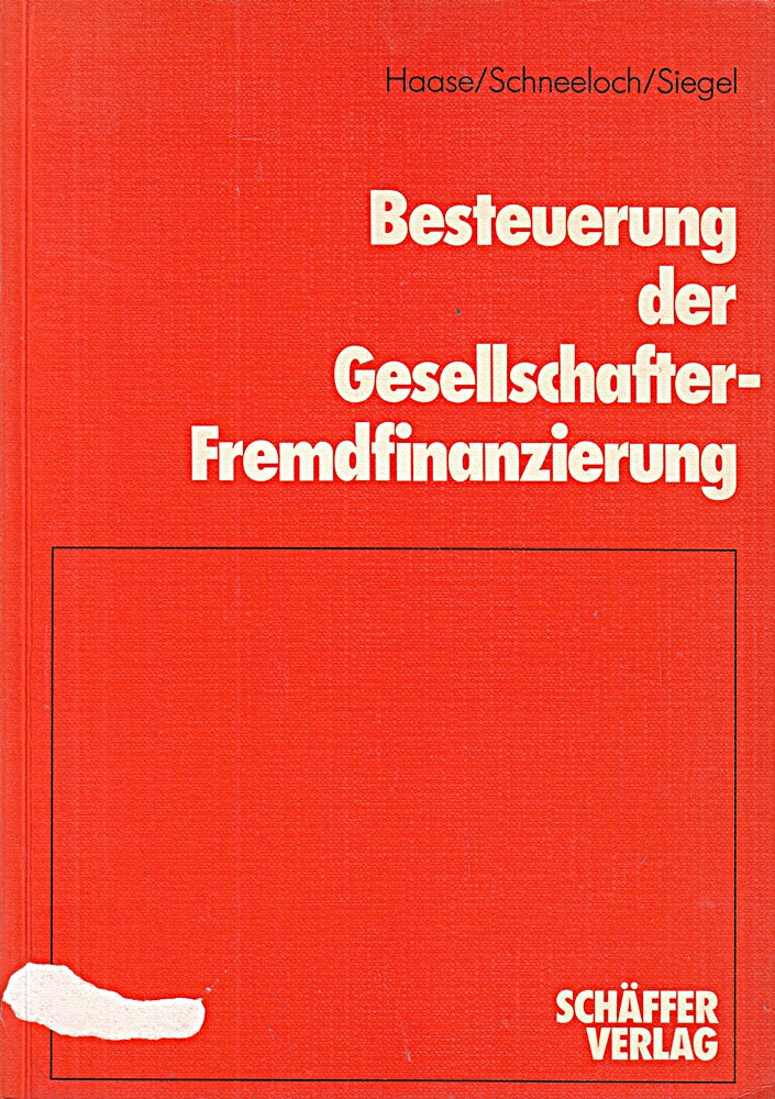 Besteuerung der Gesellschafterfremdfinanzierung : e. betriebswirtschaftl. Stellungnahme zum geplanten § 8a KStG.