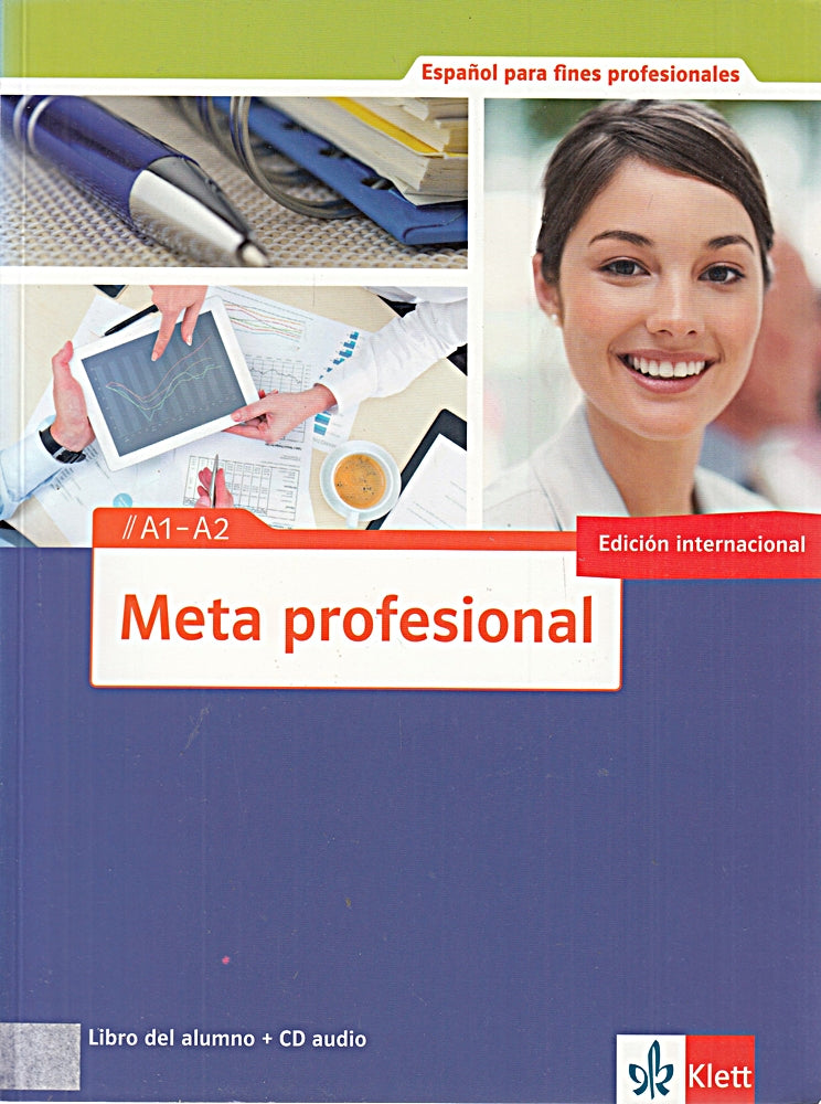 Meta profesional A1-A2: Spanisch für den Beruf. Libro del alumno con audios (Meta profesional: Spanisch für den Beruf)