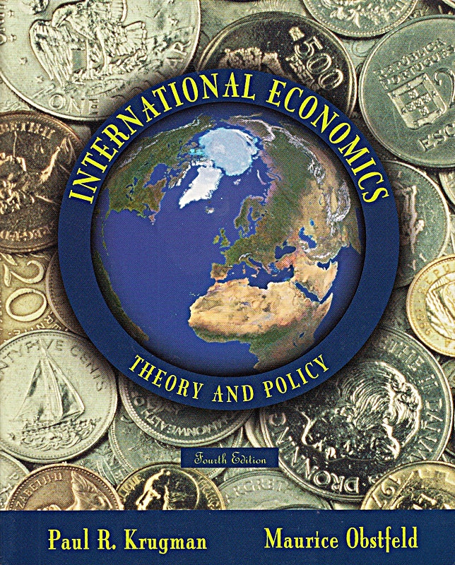 International Economics: Theory and Policy (World Student S.)