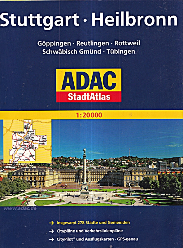 ADAC Stadtatlas Stuttgart Heilbronn 1:20.000: mit Göppingen Pforzheim Reutlingen Rottweil Schwäbisch Gmünd Tübingen