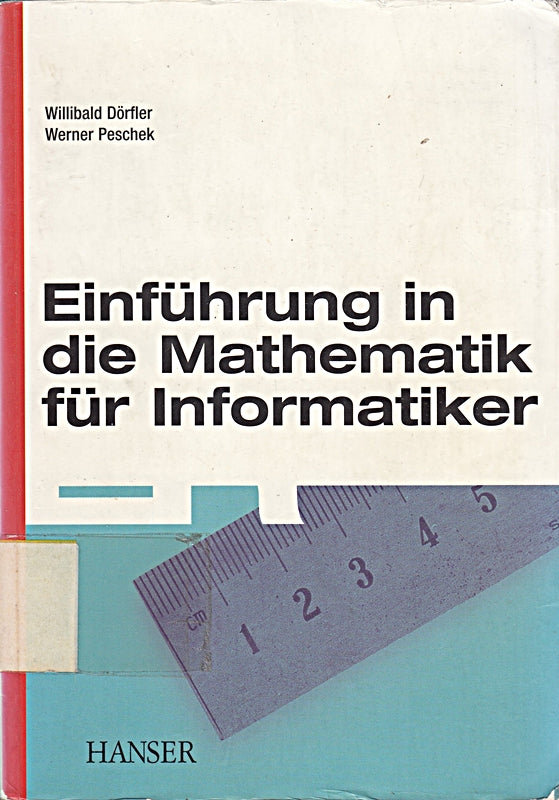 Einführung in die Mathematik für Informatiker