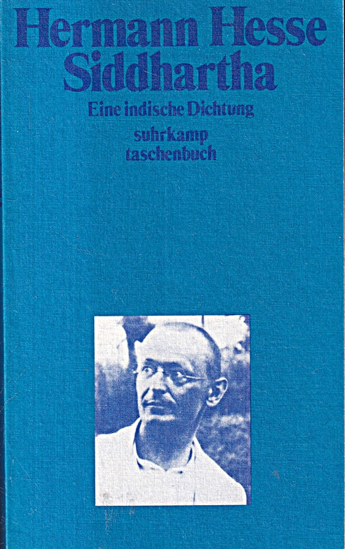 Siddhartha Eine indische Dichtung Bibliothek Suhrkamp ; 227 51 Auflage