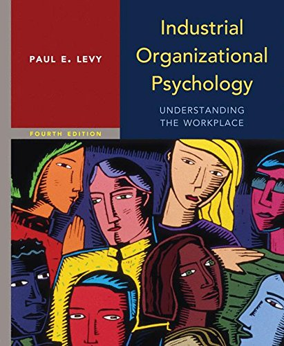 Industrial Organizational Psychology
