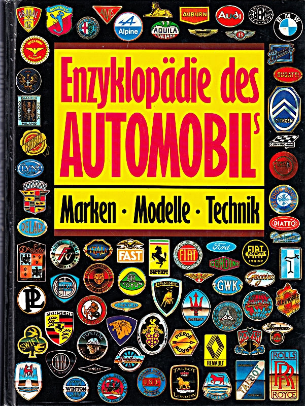 Enzyklopädie des Automobils - Marken Modelle Technik