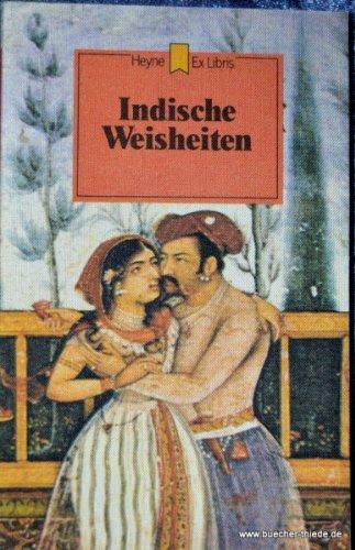 Indische Weisheiten.