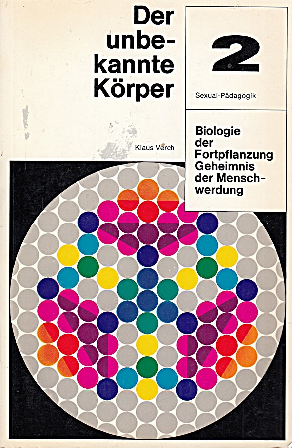 Der unbekannte Körper