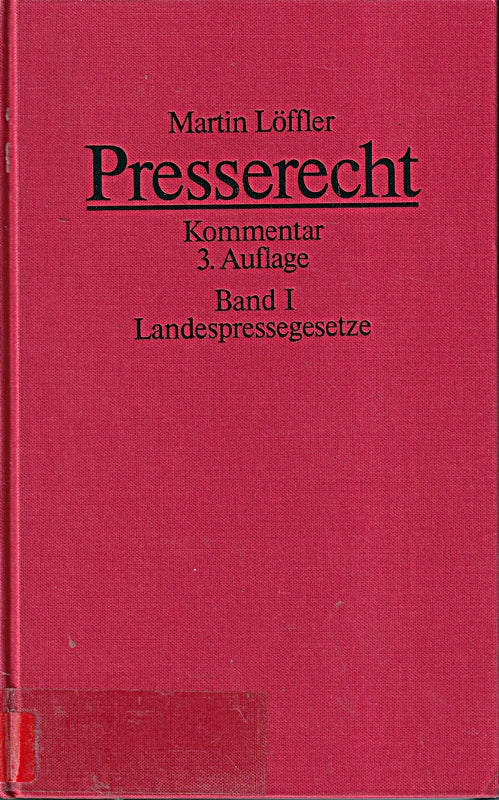 K.T.: Die Landespressegesetze der Bundesrepublik Deutschland mit Textanhang