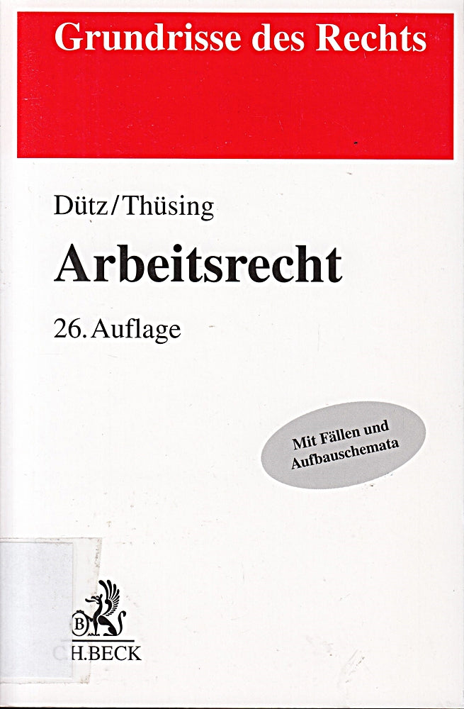 Arbeitsrecht (Grundrisse des Rechts)