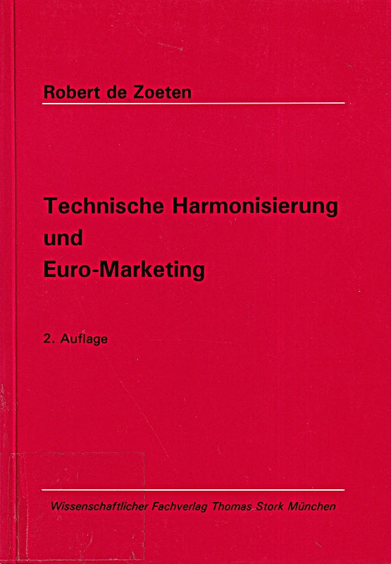 Technische Harmonisierung und Euro-Marketing