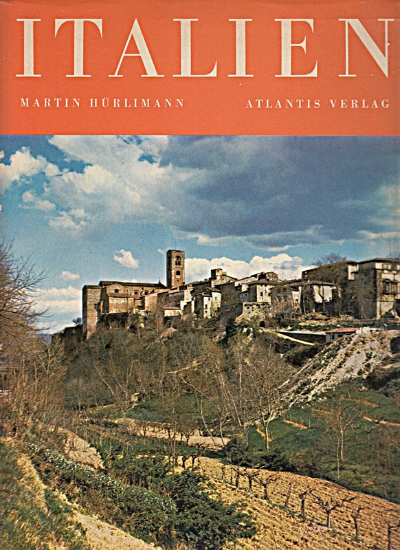 Italien - Bilder seiner Landschaft u. Kultur