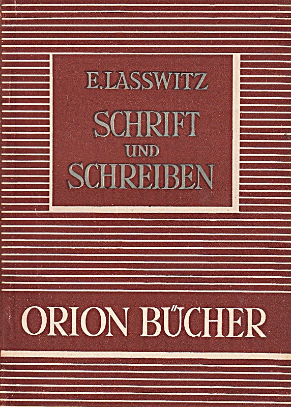 Schrift und Schreiben. Orion Bücher Band 14