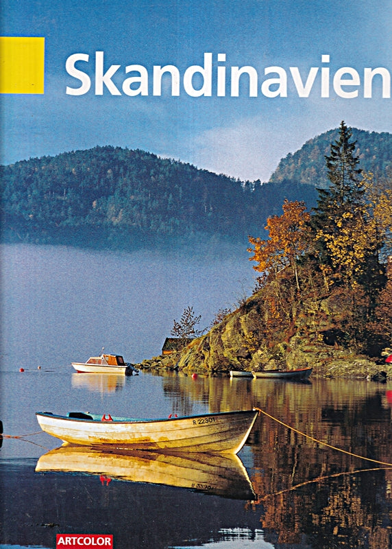 Skandinavien : der faszinierende Norden Europas in Abbildungen.