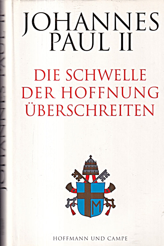 Die Schwelle der Hoffnung überschreiten