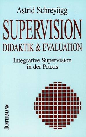 Supervision - Didaktik & Evaluation