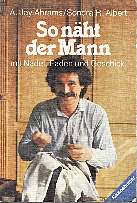 So näht der Mann.