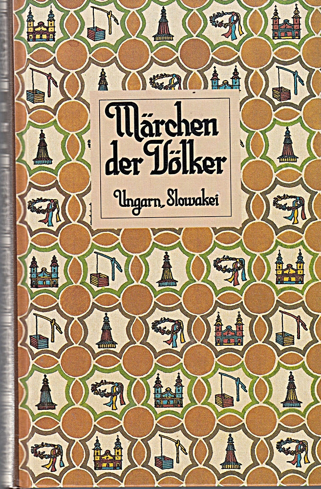 Märchen der Völker Ungarn Slowakei