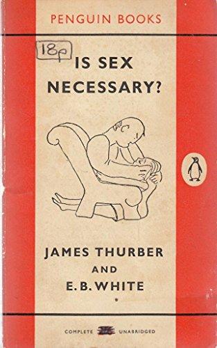 Is Sex Necessary?