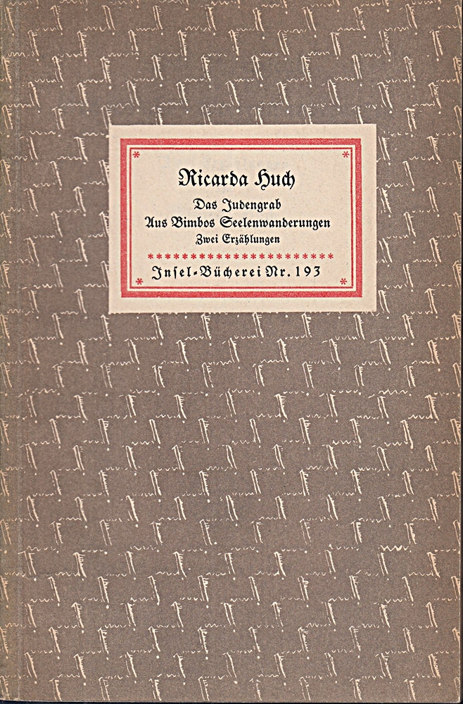 Das Judengrab Aus Bimbos Seelenwanderungen Zwei Erzählungen (Insel-Bücherei 193)
