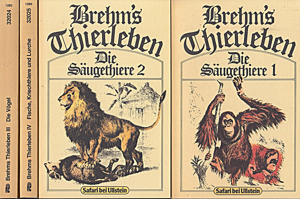 Brehm`s Thierleben (die Säugethiere 1 die Säugetiere 2 die Vögel Fische Kriechtiere & Lurche