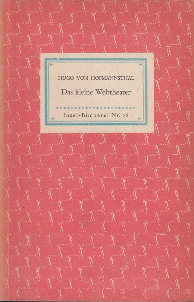 Das kleine Welttheater oder Die Glücklichen