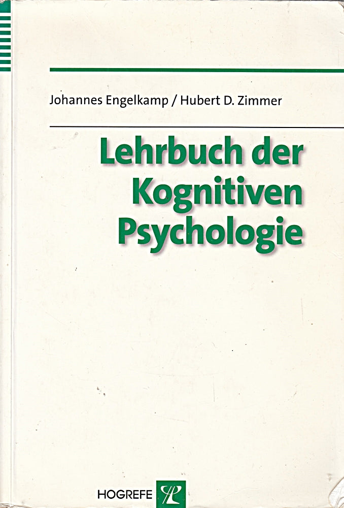 Lehrbuch der kognitiven Psychologie