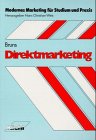 Direkt-Marketing (Modernes Marketing für Studium und Praxis)