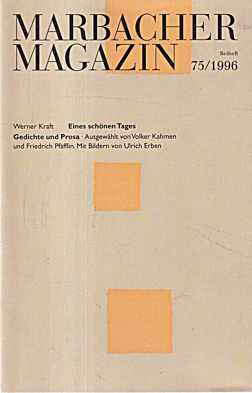 Marbacher Magazin Heft 75/1996 Eines schönen Tages Gedichte und Prosen