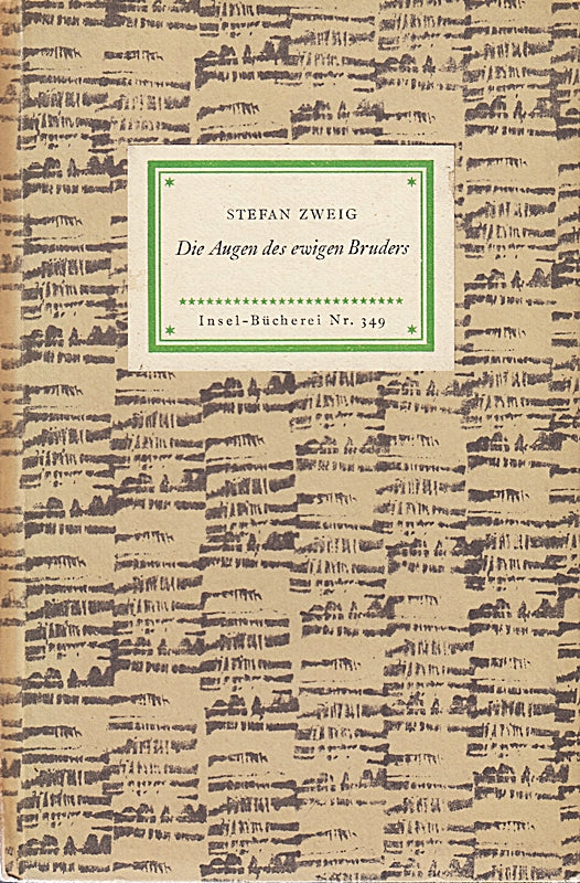 Die Augen des ewigen Bruders. Insel - Bücherei Nr. 349