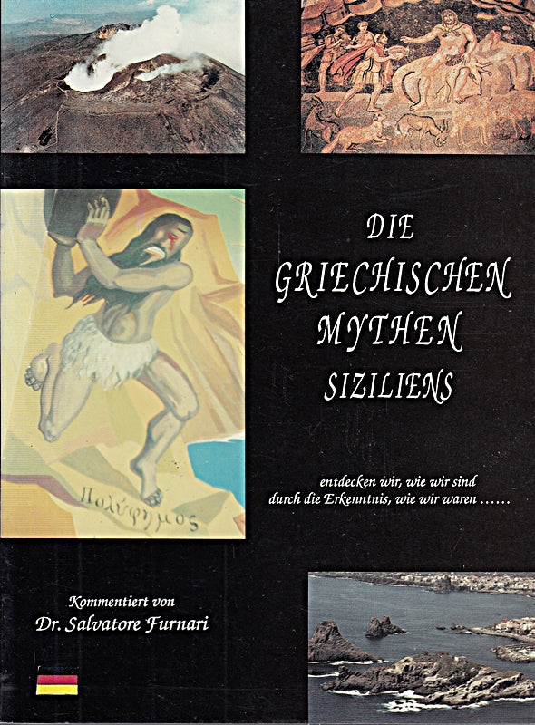 Die griechischen Mythen Siziliens kommentiert von Salvatore Furnari übersetzt von Ott Johannes deutsche Erstausgabe